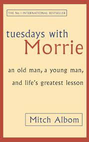 Tuesdays with Morrie Book Cover